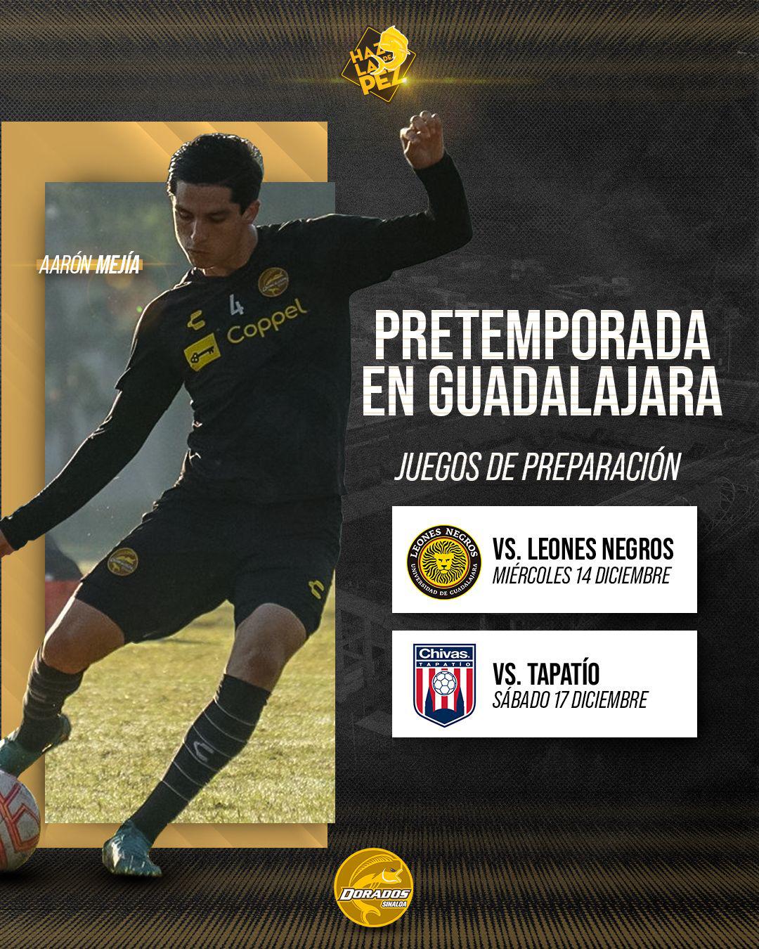 $!Dorados sostendrá gira de preparación en Guadalajara