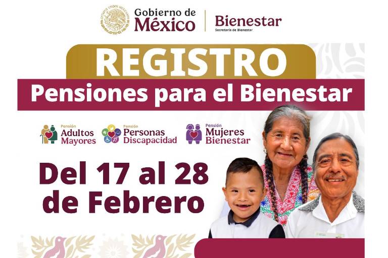 Estas son las fechas de registro para la Pensión del Bienestar durante el mes de febrero de 2025