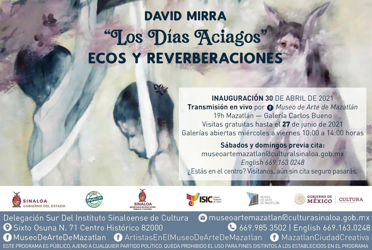$!El pintor David Mirra expondrá “Los días aciagos. Ecos y reverberaciones”.