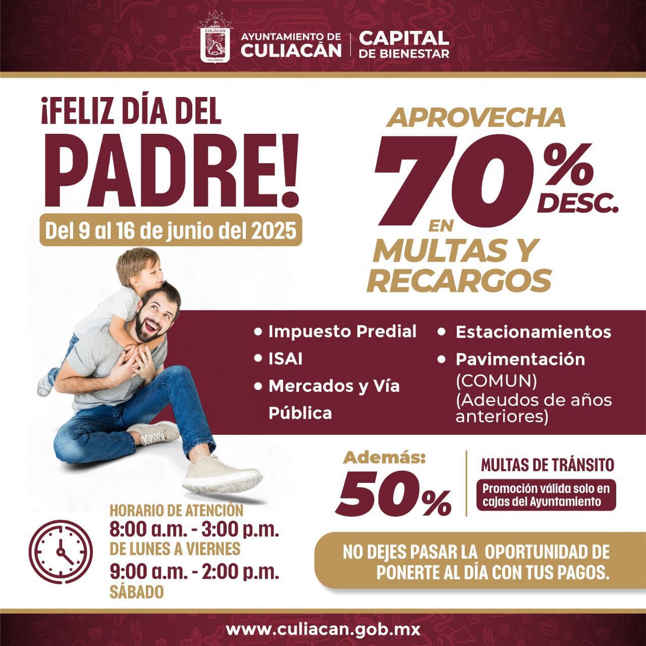 $!Anuncia Ayuntamiento de Culiacán descuentos a contribuyentes por el Día del Padre