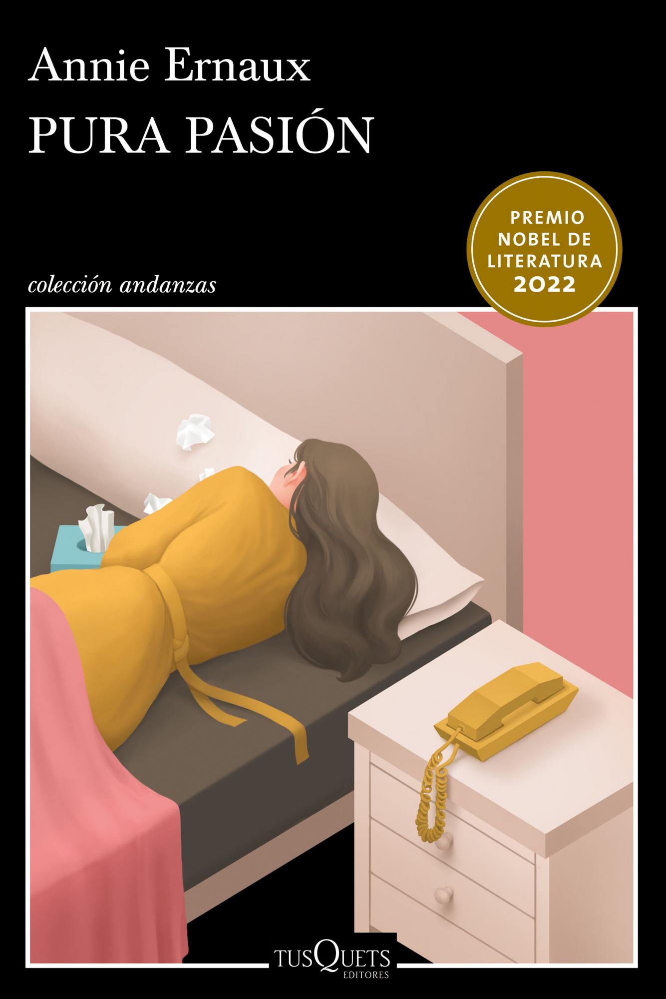 $!Pura pasión, de Annie Ernaux.