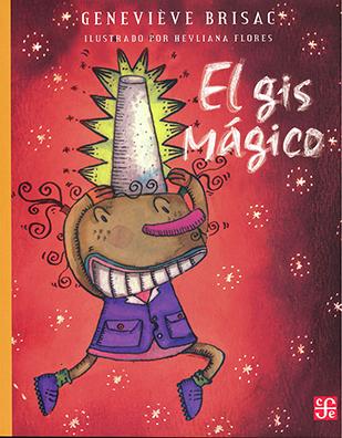 $!El gis mágico