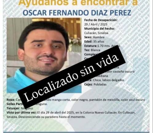 Óscar Fernando “N”, de 35 años, había sido reportado como desaparecido desde el pasado martes 29 de abril.