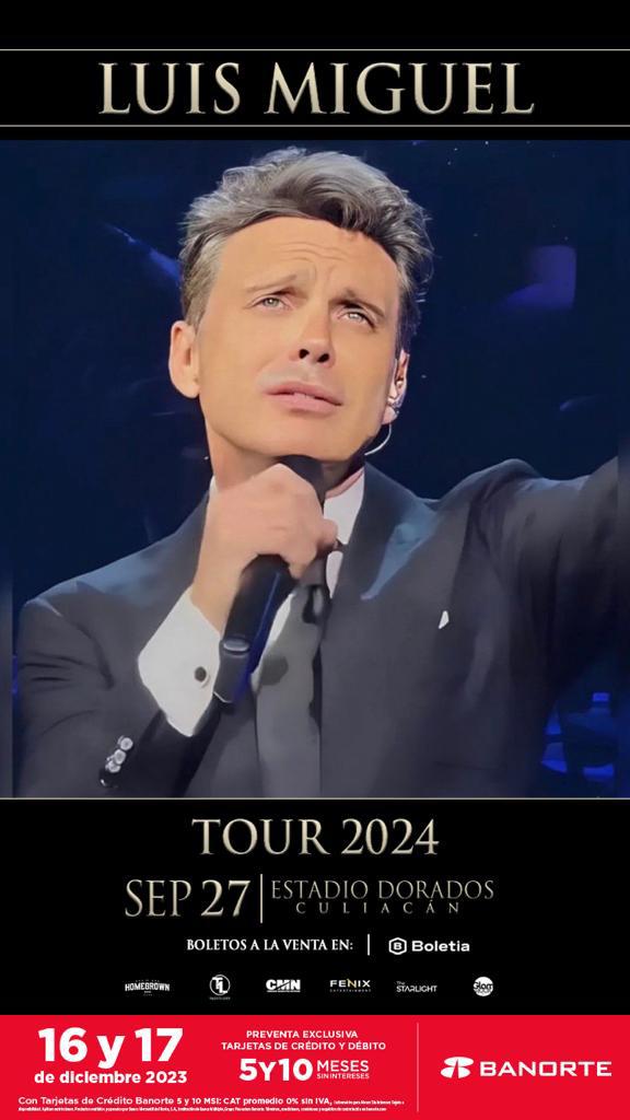 $!Inicia este lunes la venta de boletos para el concierto de Luis Miguel en Culiacán