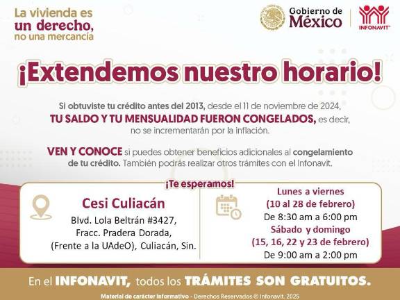 Horarios extendidos del Infonavit que ofrecerá en fin de semana en Sinaloa.