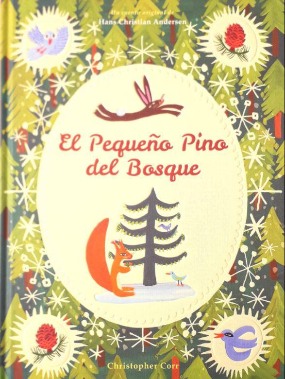 $!El pino, de Hans Christian Andersen (Dinamarca, 1805 – 1875)