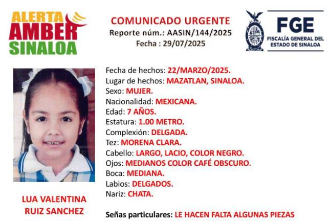 Lua Valentina “N”, de 7 años de edad, fue reportada como desaparecida desde el pasado 22 de marzo de 2025 en Mazatlán.