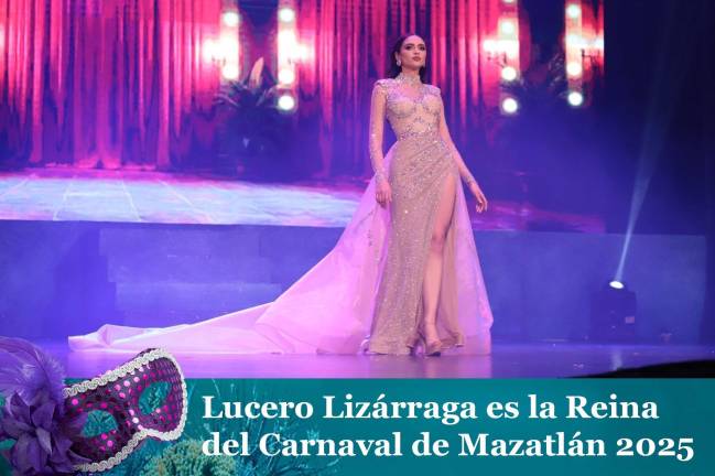 La edición 2025 del Carnaval de Mazatlán ya tiene Reina, la joven Lucero Lizárraga.
