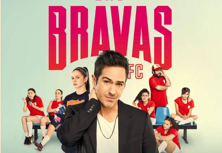 Llegarán ‘Las Bravas FC’ a HBO Max