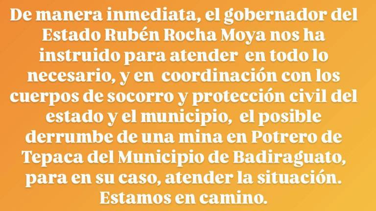 Mensaje de Protección Civil ante la emergencia que se presenta en Badiraguato.