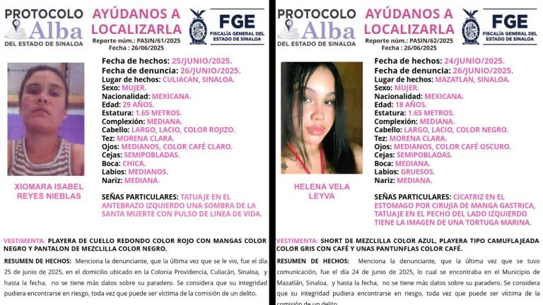 La Fiscalía de Sinaloa activó dos alertas del Protocolo Alba por la desaparición de Xiomara Isabel y Helena, de 29 y 18 años.