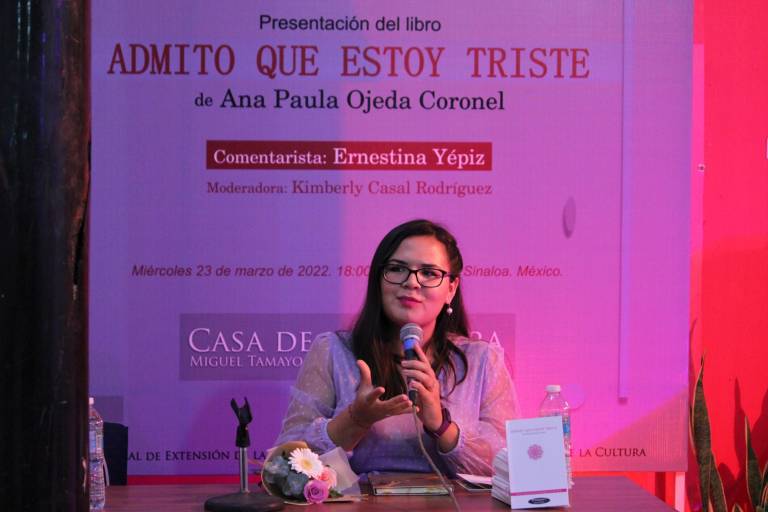 Presentan el libro ‘Admito que estoy triste’, de Ana Paula Ojeda Coronel