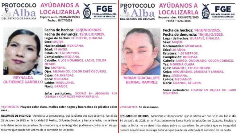 La FGE activó el Protocolo Alba para la localización de dos mujeres desaparecidas en El Fuerte y Guasave.