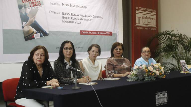 Blanca Rosa Alarid, Blanca Castañeda, Raquel Cota, Mary Valdez y Margarita Vélez compartieron sus experiencias como lectoras.