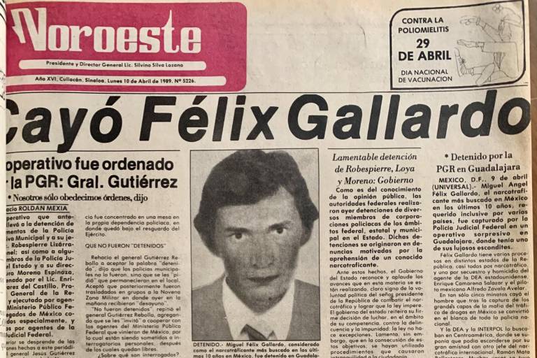 En 1989, mandos de Labastida fueron acusados de proteger a Félix Gallardo; me fallaron los informadores’, dijo