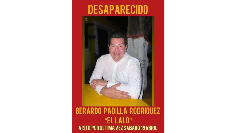 Gerardo Padilla fue visto por última vez el 19 de abril.