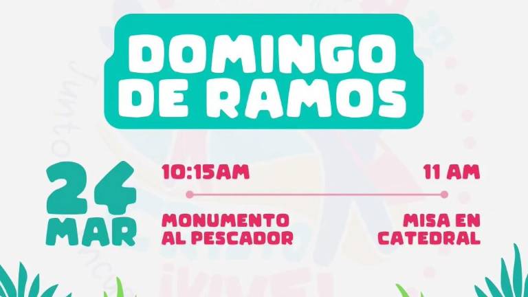 A las 10:15 horas iniciará la Procesión de Domingo de Ramos y la Pascual Juvenil de Mazatlán.