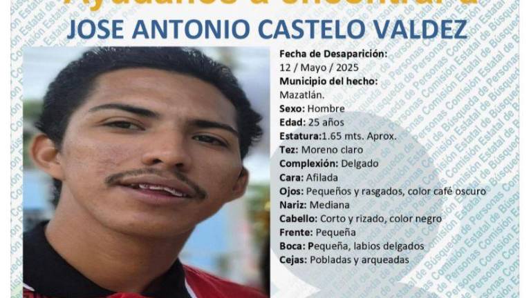 La Comisión Estatal de Búsqueda mantiene activa la ficha de José Antonio Castelo Valdez, desaparecido el 12 de mayo en Mazatlán.