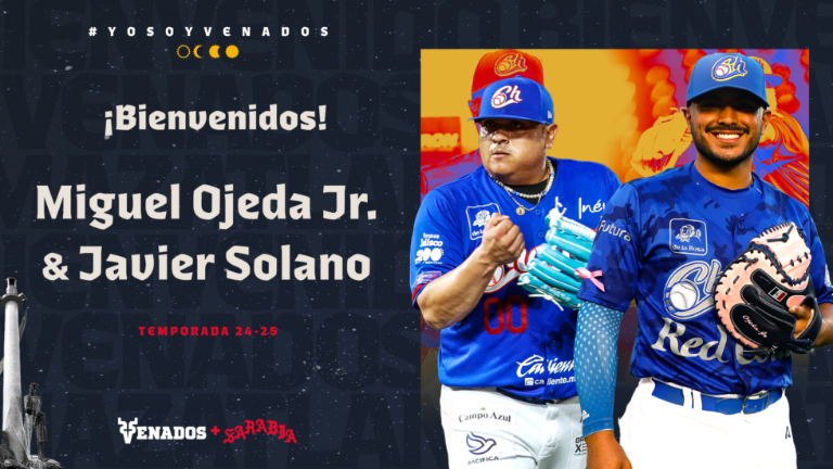 Javier Solano y Miguel Ojeda Jr. ya son parte de Venados de Mazatlán.