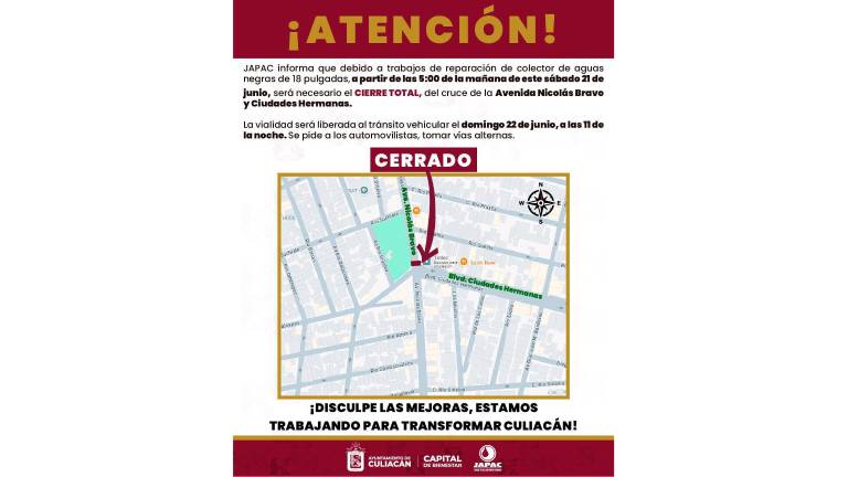 Aviso de la Japac sobre el cierre de la avenida Nicolás Bravo, en Culiacán.