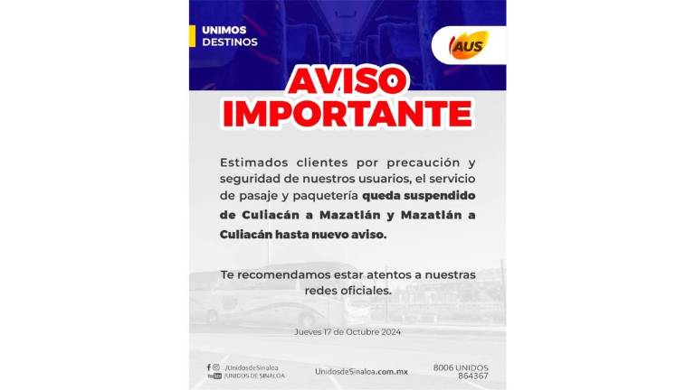 Anuncio de Unidos de Sinaloa sobre la suspensión del servicio entre Mazatlán y Culiacán.