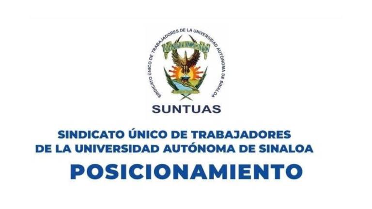 Aviso del Suntuas sobre la propuesta de ajustes en la Universidad Autónoma de Sinaloa.