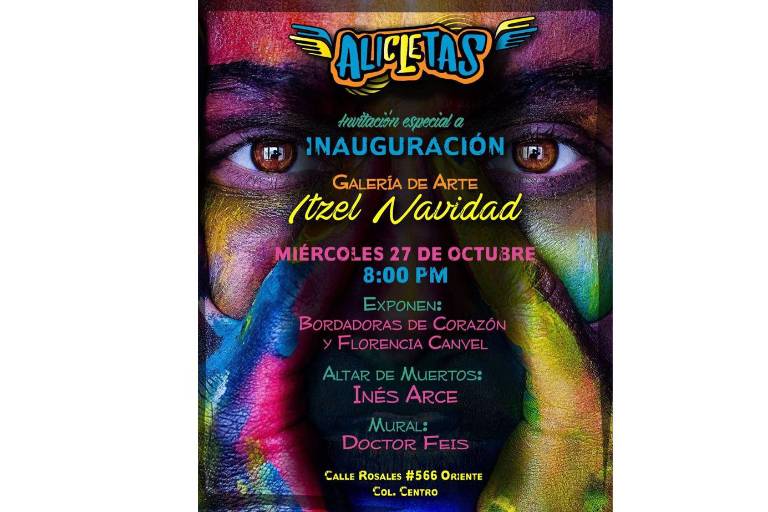 Invita Alicletas (la casa de los artistas) a la inauguración de su Galería de Arte Itzel Navidad