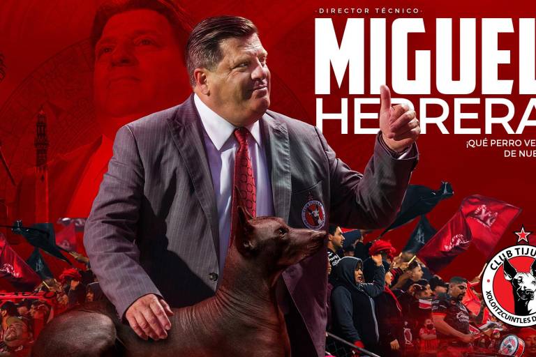 Miguel Herrera es el nuevo técnico de los Xolos de Tijuana
