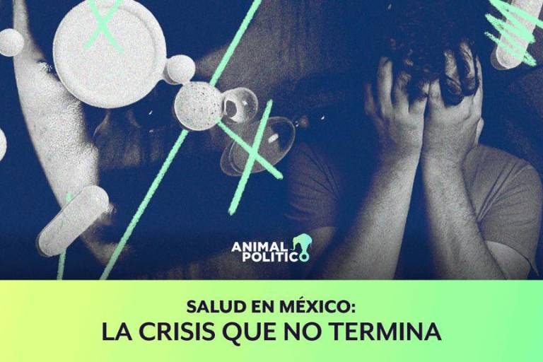 Golpe a salud mental: desabasto de medicamentos psiquiátricos deja sin atención a pacientes