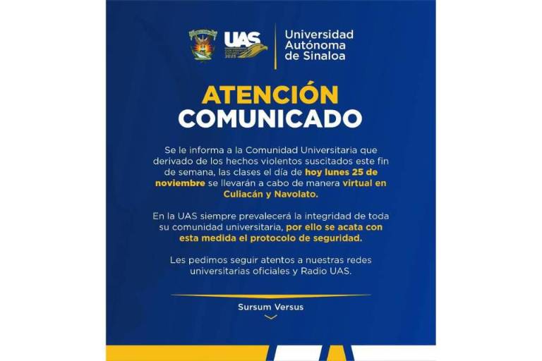 Suspenden clases presenciales en la UAS en Navolato y Culiacán por violencia