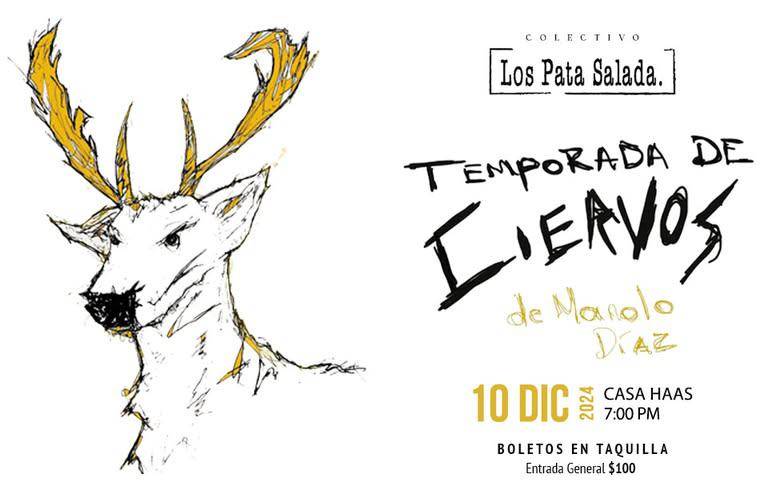 Presentarán ‘Temporada de Ciervos’ en Casa Haas