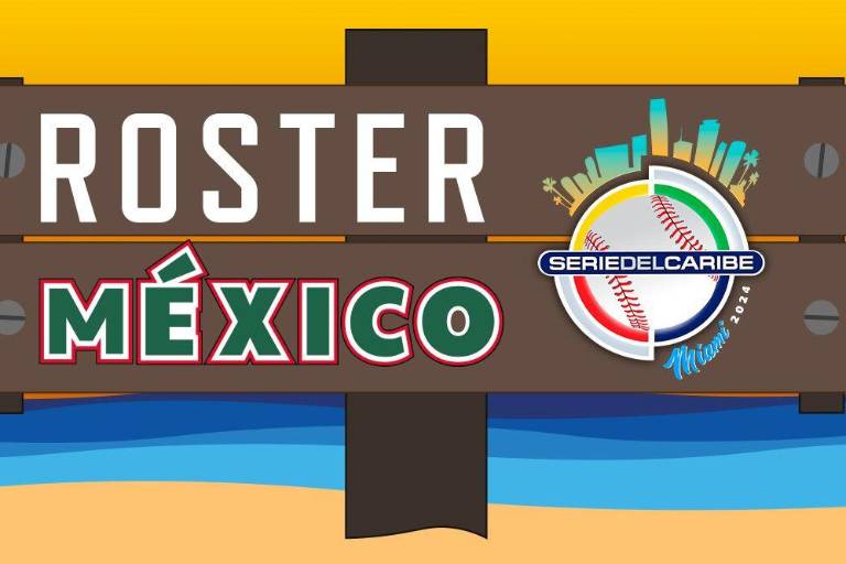 México destapa su róster para la Serie del Caribe 2024